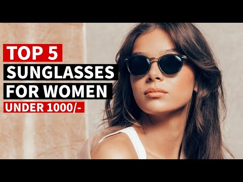 Top 5 Best Sunglasses For Women In India 2023 | Sunglasses For Women Under 1000 | Reviews