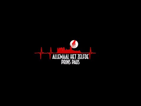Prins Paus - Allemaal Hetzelfde