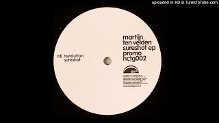 Martjin Ten Velden - Revolution Sureshot