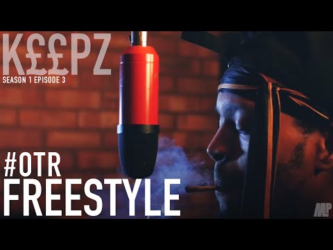 [OTR] OFF THE RECORD FREESTYLE - K££PZ | #OTR