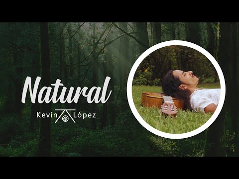 Kevin López - Natural