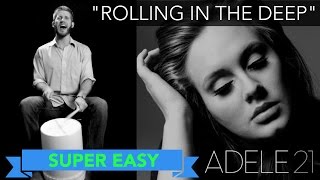 Adele - Rolling in the Deep (SUPER EASY! Bucket Drum Cover) BDrum.net