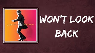 Josh Groban - Won't Look Back (Lyrics)