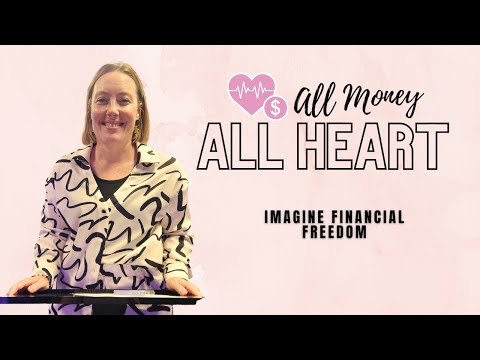 Imagine Financial Freedom - Ps Rachel Main