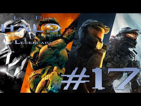 Let's Play Halo: Master Chief Collection Legendary Ep. 17