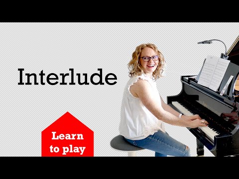 How to play Interlude | page 133 | Bastien Piano for Adults Book 1