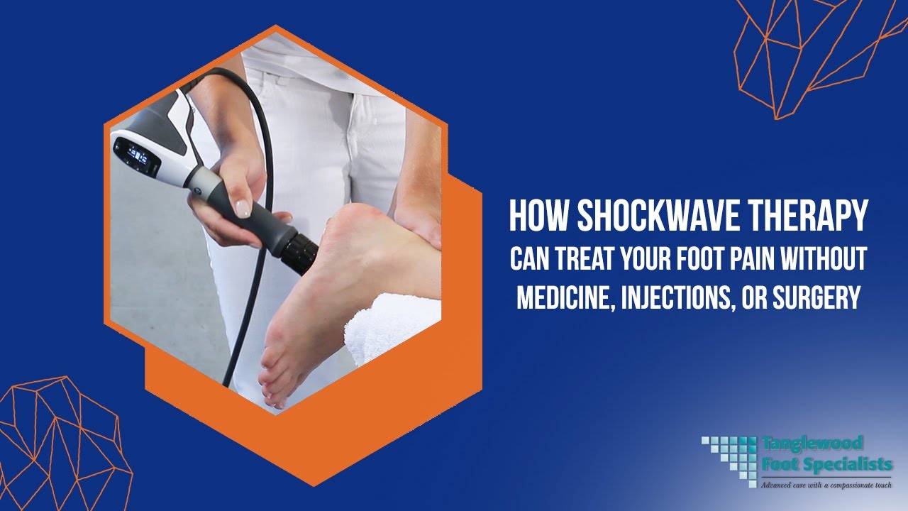 How Shockwave Therapy Can Treat Your Foot Pain Without Medicine, Injections, or Surgery