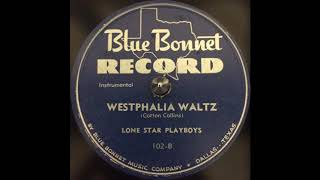 Lone Star Playboys - Westphalia Waltz 78 RPM 1946