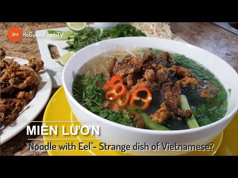 Cách nấu MIẾN LƯƠN Nước Dùng Trong, Thơm, Không Tanh, Lươn Giòn Tan- Noodle With Eel- MonngonHoGuom
