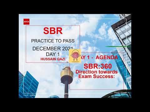 ACCA P2P Exam Webinar - Strategic Business Reporting (SBR) - Session December 2021 - Lecture 1