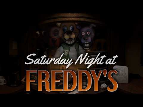 Saturday Night at Freddy's: Story Mode [Hours 1-5]