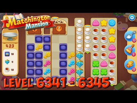 Matchington Mansion level 6341 - 6345 🏠 Magic Tavern HD