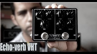 Video thumbnail for Fred Falcão - Echo-Verb VHT review by Fred Falcão