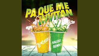 Pa Que Me Invitan