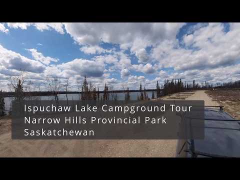 Ispuchaw Lake Campground Drive - Narrow Hills Provincial Park - May 21, 2026