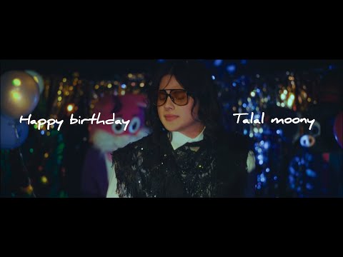 Talal Moony - Happy Birthday