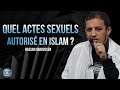 Actes sexuels autorisé en islam? - Hassan iquioussen