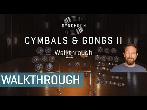 Synchron Cymbals & Gongs II - Walkthrough