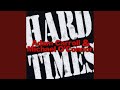 Hard Times