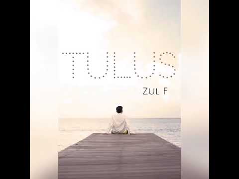 Tulus - Zul F (Audio)