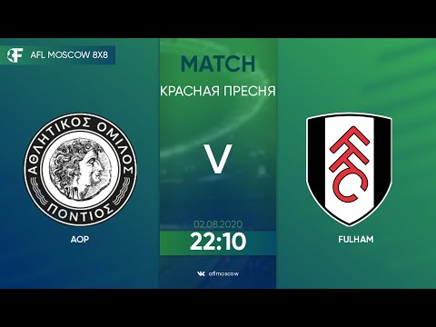 AFL20. EuroLeauge. B4. Day 5. AOP - Fulham