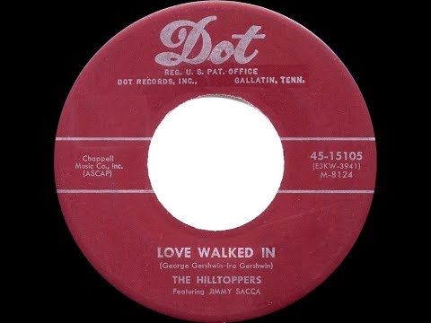 1953 HITS ARCHIVE: Love Walked In - Hilltoppers