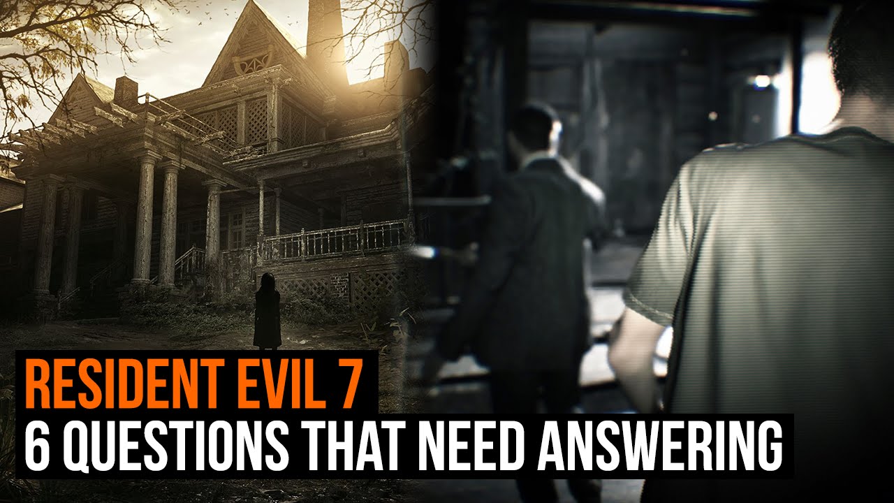 Resident Evil 7: 6 questions that need answering - YouTube