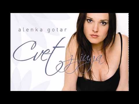 2007 Alenka Gotar - Cvet Z Juga
