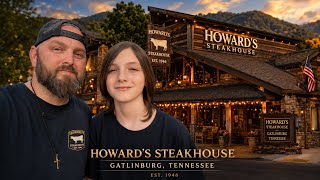 Eating at Howard’s Steakhouse in Gatlinburg, TN 🍽️  