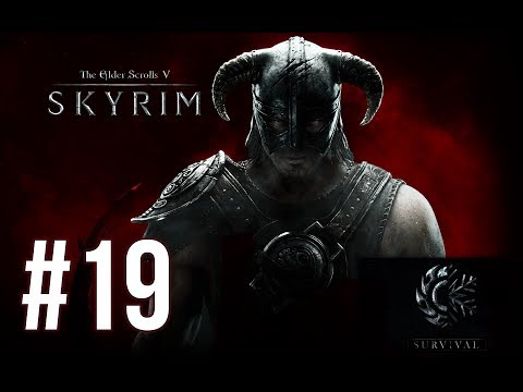 The Crazy Episode - Skyrim Survival Mode (Legendary Difficulty) - Episode 19