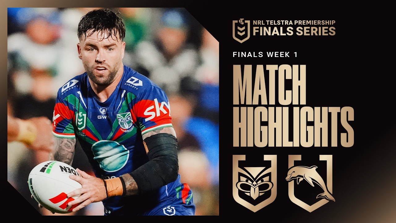 NRL Finals 2026 | Warriors V Dolphins | Match Highlights | Finals Week 1