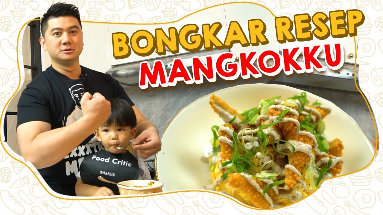BONGKAR RESEP MANGKOKKU Masakan Selera Kita BONGKAR RESEP MANGKOKKU Masakan Selera Kita