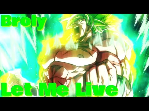 Broly (DBS) Tribute