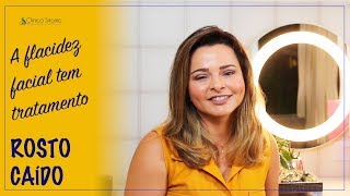 Sente o rosto caído? Saiba o que fazer - Dra Renata Sitonio