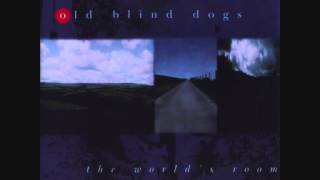 Old Blind Dogs - Battle Of Waterloo