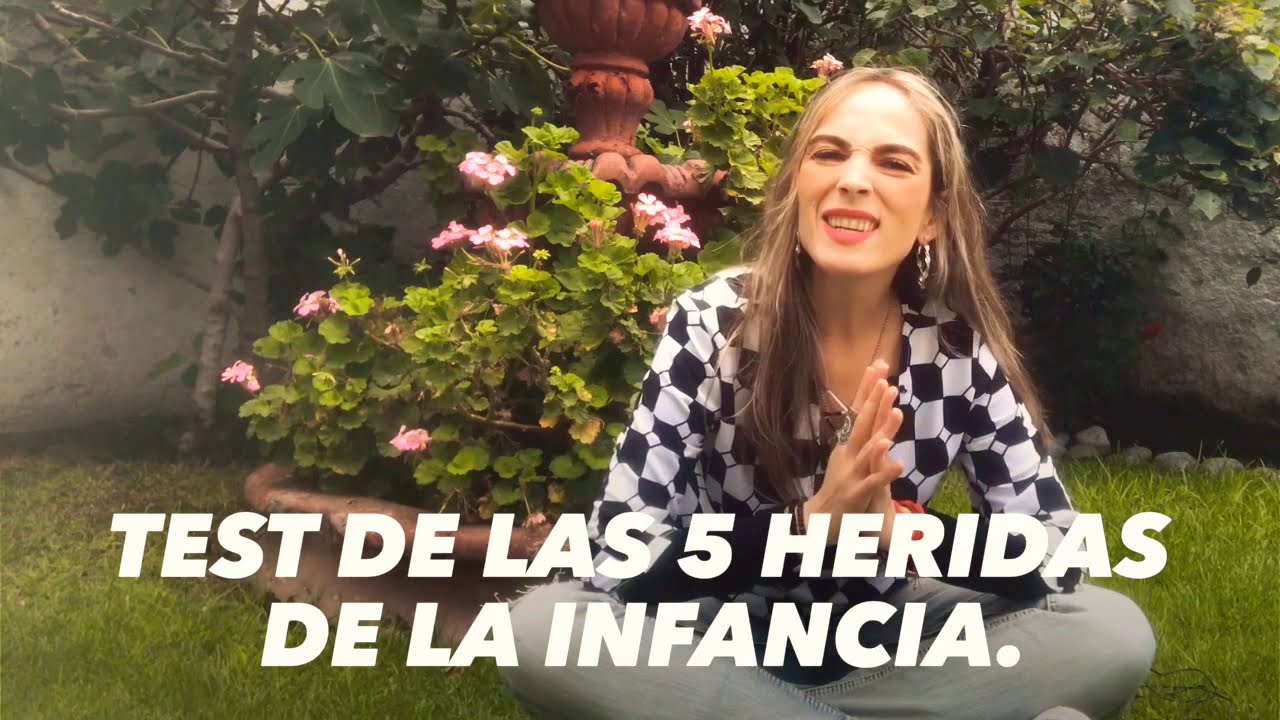 Watch Test de las Cinco Heridas de la Infancia por Paulina Santamaría Now Test de las Cinco Heridas de la Infancia por Paulina Santamaría