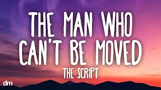 Download lagu The Script - The Man Who Can’t Be Moved (Lyrics) mp3