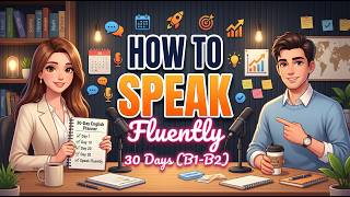 How to Speak English Fluently in 30 Days | Speak English Confidently Every Day