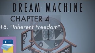 Dream Machine The Game: Chapter 4 Inherent Freedom Walkthrough & iOS Gameplay (GameDigits Ltd)