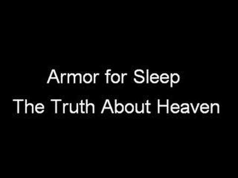 Armor for Sleep - The Truth About Heaven