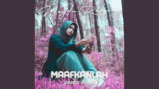 Download lagu Maafkanlah (Dance Remix) mp3 Download lagu Maafkanlah (Dance Remix) mp3