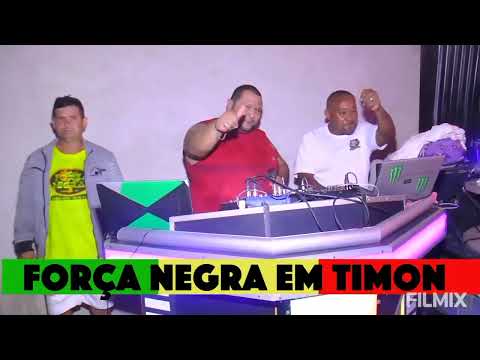 DVD FORÇA NEGRA EM TIMOM.MA @helio_dj