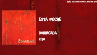 12 ESTA NOCHE [BARRICADA 1988 - ROJO]