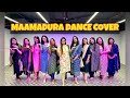 MAAMADURA DANCE COVER Jigarthanda
