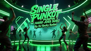 Download lagu SINGLE FUNKOT PUMPIN HARD - JOSS SUSU (ROCKY RUDAS) DJ FUNKOT GILA TERBARU 2025 mp3
