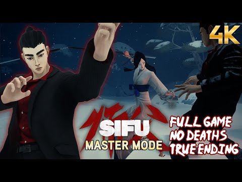 【4K】SIFU - Master Mode - Full Game / No Deaths / True Ending (NG / Chinese VA)