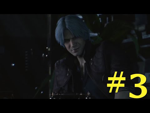 Devil May Cry 5 Gameplay Walkthrough Part 3 (PC) No Commentary