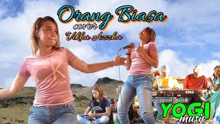 Download lagu ORANG BIASA _ cover Vikha Azzha _ orhen bima dompu . yogi music mp3