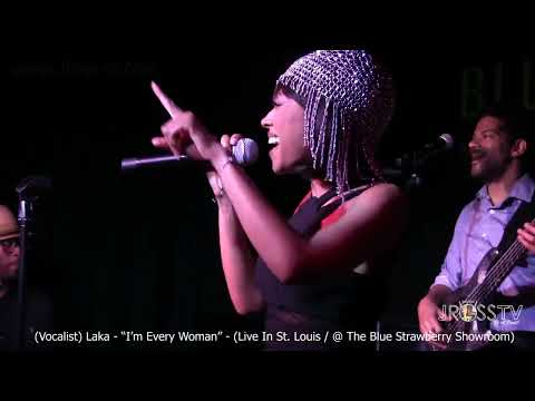 James Ross @ (Vocalist) Lakasoul - "I'm Every Woman" - www.Jross-tv.com (St. Louis)
