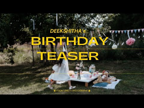 DEEKSHITHA’s Birthday Teaser 🎉 | A Glimpse of Joy & Celebration | 2025